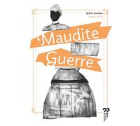 Maudite guerre - Sylvie Arnoux - Du Pourquoi Pas - broché - Roman adolescent