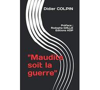 "Maudite soit la guerre"