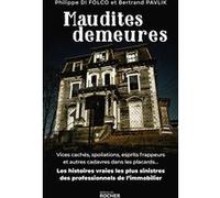 Maudites demeures Philippe Di Folco (Auteur), Bertrand Pavlik (Auteur)