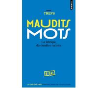 Maudits mots La fabrique des insultes racistes - Marie Treps - Points - Poche - Essai