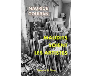 MAUDITS SOIENT LES ARTISTES