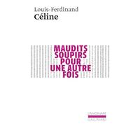 Maudits soupirs pour une autre fois