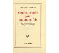 Maudits soupirs pour une autre fois