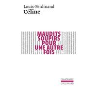 Maudits soupirs pour une autre fois