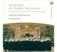 Mauersberger – Christvesper des Dresdner Kreuzchores – STIER