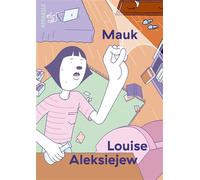 Mauk - Louise Aleksiejew - Atrabile - broché - Bande dessinée
