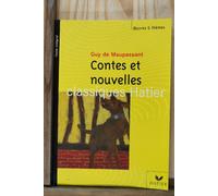 Maupassant : Contes et Nouvelles