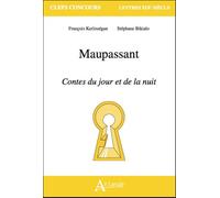 Maupassant - La maison Tellier, Contes du jour et de la nuit La Maison Tellier; Contes du jour et de la nuit - KERLOUEGAN/MORICHEAU-AIRAUD - Atlande Eds - broché - Essai