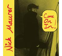 Maurer, Nick - Come on in [Import]