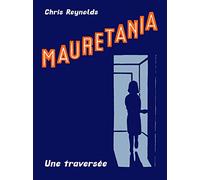 Mauretania: Une traversée
