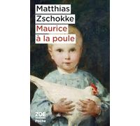 Maurice à la poule