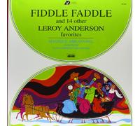 Maurice Abravanel - Fiddle Faddle & 14 Other Leroy Anderson Favorites