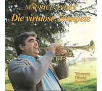 Maurice André - Die virtuose Trompete