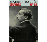 Maurice Barrès - Oeuvres