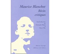 Maurice Blanchot, récits critiques