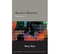 Maurice Blanchot: Three Terrors