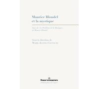 Maurice Blondel et la mystique