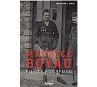 Maurice Boyau, pilote rugbyman Jean-Marc Binot (Auteur)