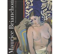 Maurice Brianchon - Catalogue De L'oeuvre Peint