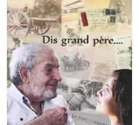Maurice Clément-Faivre - Dis Grand père.