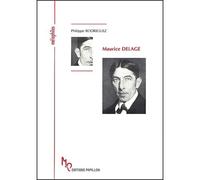 Maurice Delage - P. Rodriguez - Papillon - broché - Guide