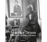 Maurice Druon et ses amités artistiques