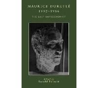 Maurice Durufle, 1902-1986