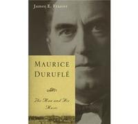 Maurice Durufle by James E. Customer Frazier James Frazier (Auteur)