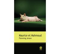 Maurice et Mahmoud - Flemming Jensen - Gaia - broché - Roman
