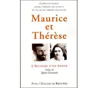 Maurice et Thérèse, l'histoire d'un amour