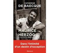 Maurice Herzog Catherine Moyon De Baecque (Auteur)