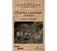 Maurice Leenhardt (1878-1954) Gwénaël Murphy (Auteur), Dominique Barbe (Auteur), Caroline Graille (Auteur)
