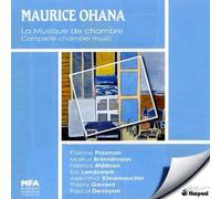 Maurice Ohana - Intúgrale De La Musique De Chambre