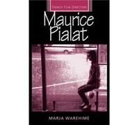 Maurice Pialat by Marja Warehime Marja Warehime (Auteur)
