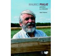 Maurice Pialat: Peintre & cinéaste