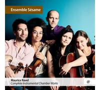 Ravel Complete Instrumental Chamber Works CD