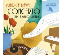 Maurice Ravel. Concerto per la mano sinistra