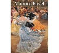Maurice Ravel. La Valse: Concert Transcription for Piano solo by Domenico Piccichè