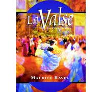 Maurice Ravel - La Valse - Orchestra