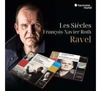Maurice Ravel Les Siècles/François-Xavier Roth: Ravel (CD) Box Set