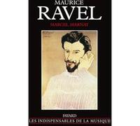 Maurice Ravel Marcel Marnat (Auteur)