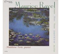 Maurice Ravel - Maurice : Forte Plays Ravel