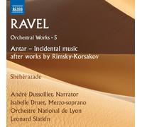 Maurice Ravel Ravel: Orchestral Works: Antar - Incidental Music After Works (CD)