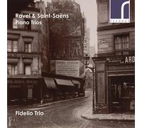 Maurice Ravel & Saint‑Saëns – Piano Trios – CD – Import – NAXOS