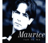 Maurice - Run to Me