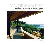 Maurice Sauzet: Poétique de l'architecture