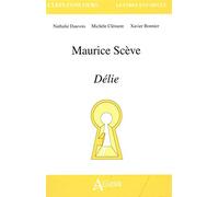 Maurice Scève - Délié