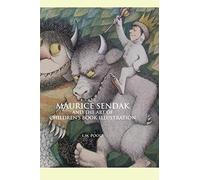 Maurice Sendak and the Art of Children's Book Ilustration