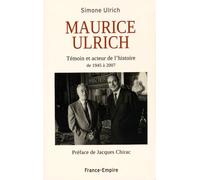 MAURICE ULRICH. TEMOIN ACTEUR