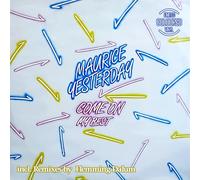 Maurice Yesterday - Come on [Import]